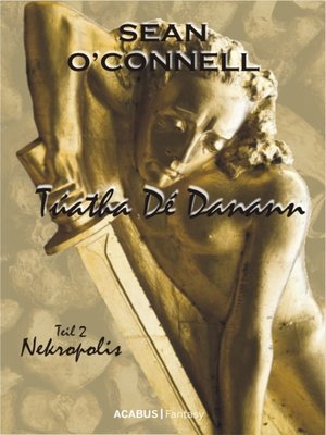 cover image of Túatha Dé Danann. Nekropolis